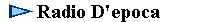  Radio D'epoca