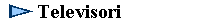  Televisori
